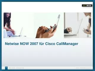 netwise now 2007 f r cisco callmanager
