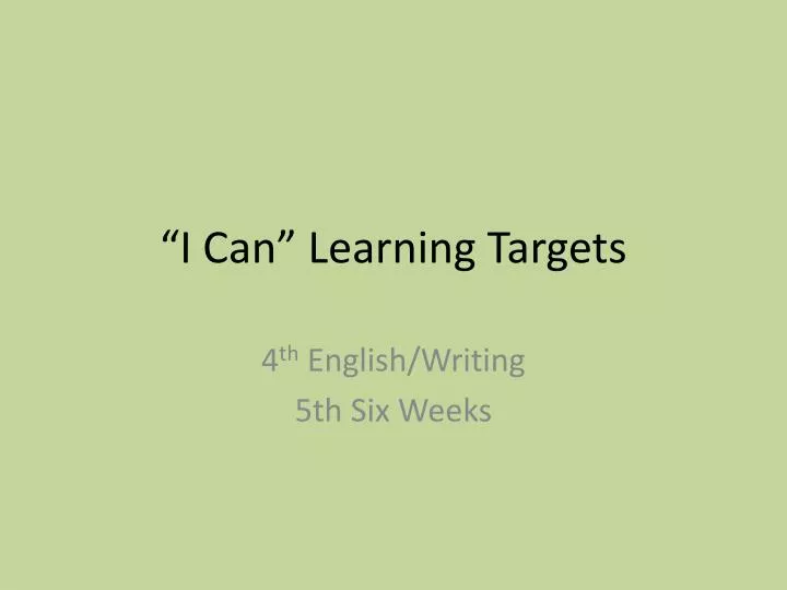 i can learning targets