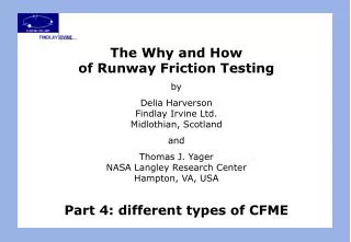 The Why and How of Runway Friction Testing by Delia Harverson Findlay Irvine Ltd.