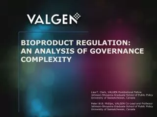 BIOPRODUCT REGULATION: AN ANALYSIS OF GOVERNANCE COMPLEXITY