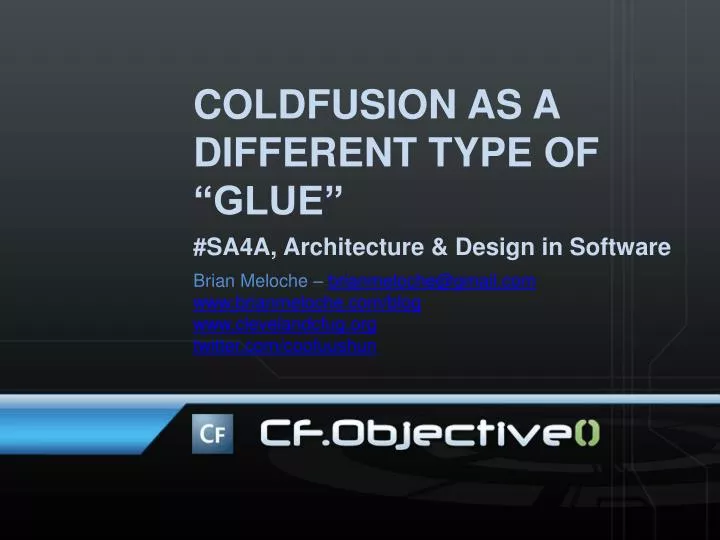 coldfusion as a different type of glue