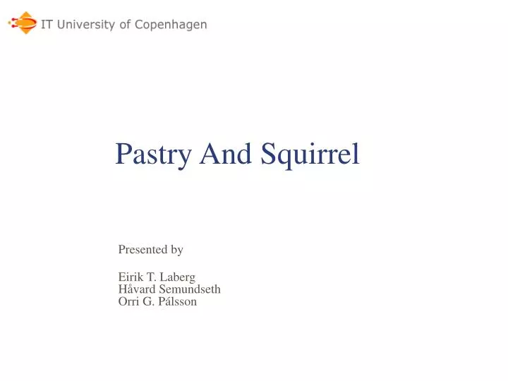 pastry and squirrel