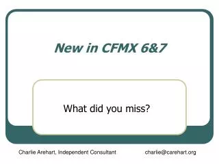 New in CFMX 6&amp;7