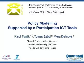 Policy Modelling Supported by e- Participation ICT Tools