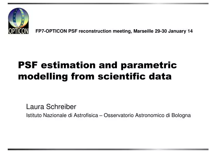 psf estimation and parametric modelling from scientific data