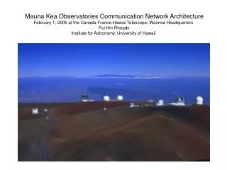 Mauna Kea Observatories Communication Network