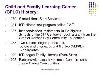Child and Family Learning Center (CFLC) History: