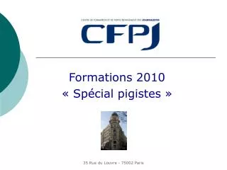 formations 2010 sp cial pigistes