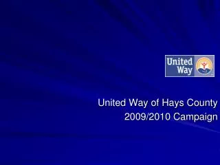 United Way of Hays County 2009/2010 Campaign