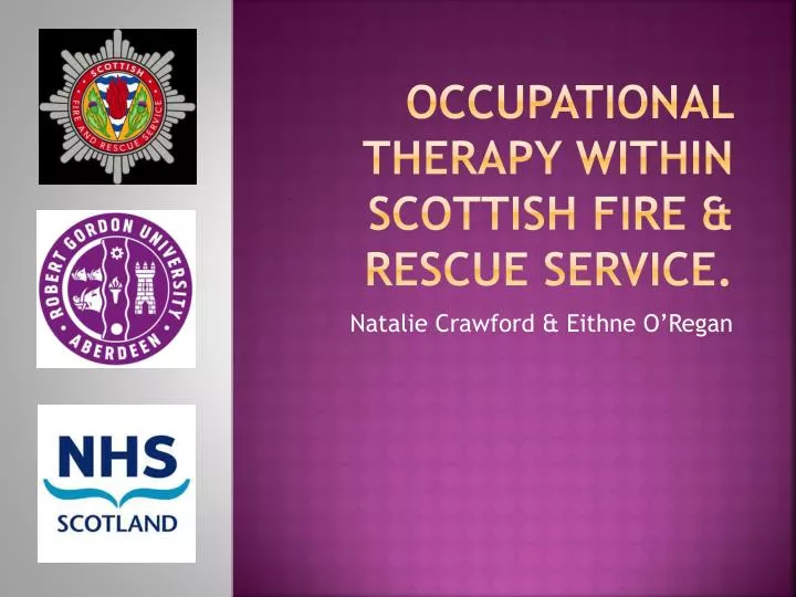 occupational therapy within scottish fire rescue service