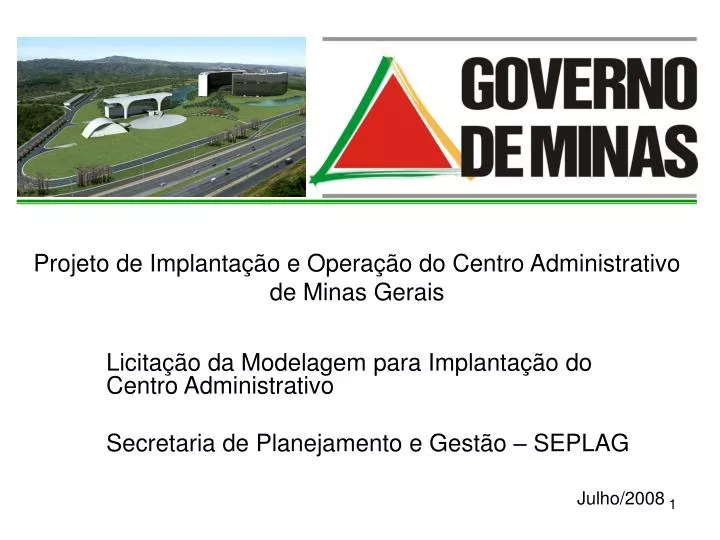 projeto de implanta o e opera o do centro administrativo de minas gerais