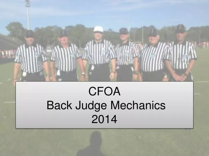 cfoa back judge mechanics 2014