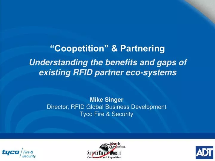 coopetition partnering understanding the benefits and gaps of existing rfid partner eco systems