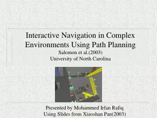 Presented by Mohammed Irfan Rafiq Using Slides from Xiaoshan Pan(2003)