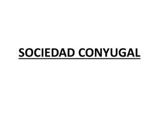 sociedad conyugal