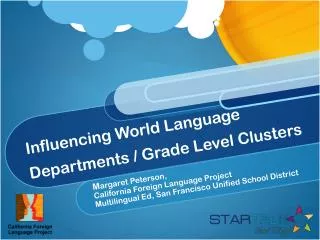 Influencing World Language Departments / Grade Level Clusters