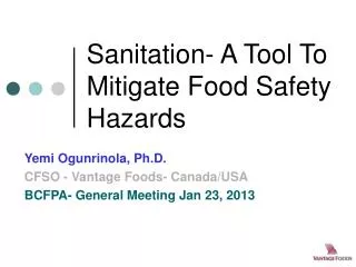 Sanitation- A Tool To Mitigate Food Safety Hazards