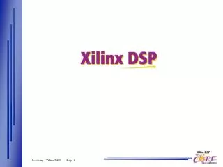 Existing DSP Solutions