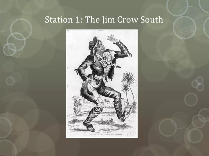 station 1 the jim crow south