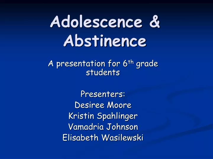 adolescence abstinence
