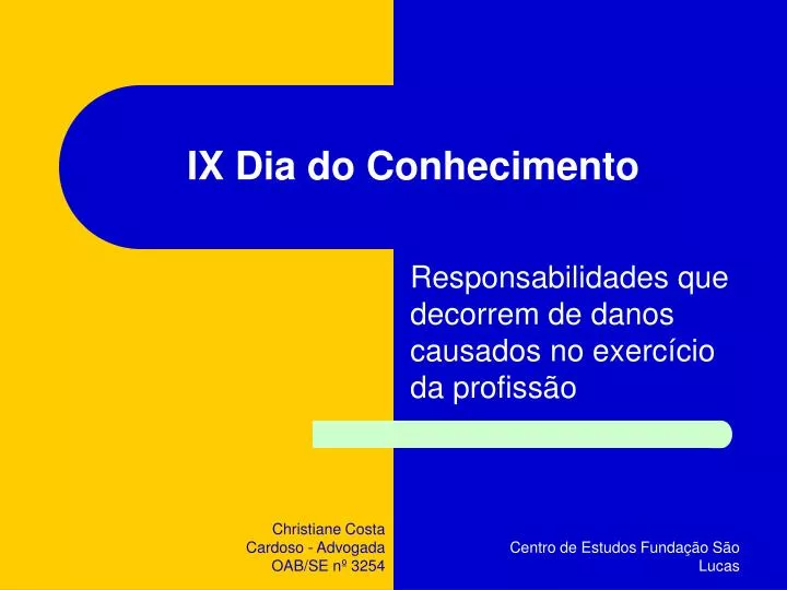 ix dia do conhecimento