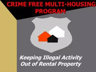 CRIME FREE MULTI-HOUSING PROGRAM