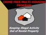 CRIME FREE MULTI-HOUSING PROGRAM - slide 1