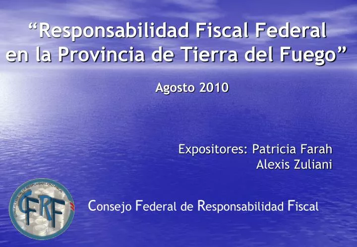 responsabilidad fiscal federal en la provincia de tierra del fuego