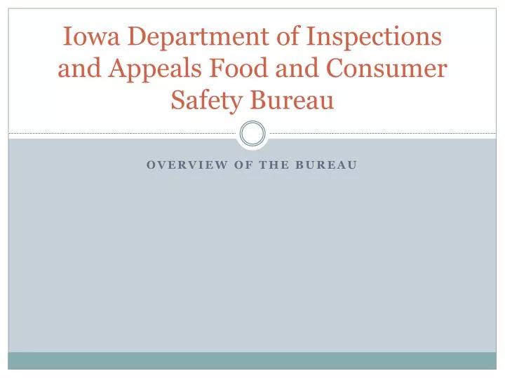 iowa department of inspections and appeals food and consumer safety bureau