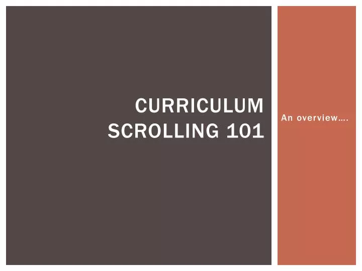 curriculum scrolling 101