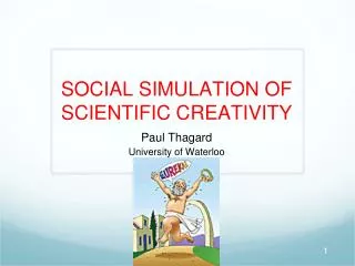 SOCIAL SIMULATION OF SCIENTIFIC CREATIVITY