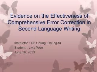 Evidence on the Effectiveness of Comprehensive Error Correction in Second Language Writing