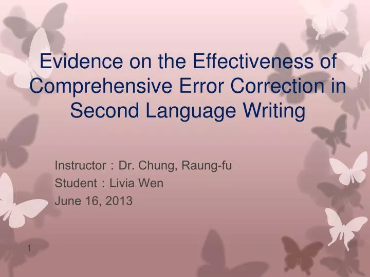 evidence on the effectiveness of comprehensive error correction in second language writing