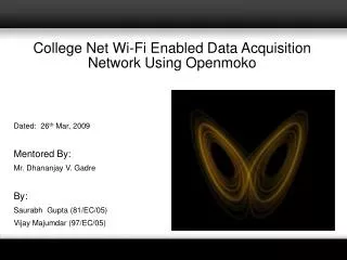 College Net Wi-Fi Enabled Data Acquisition Network Using Openmoko