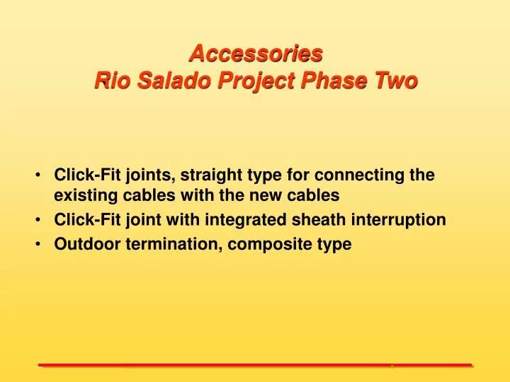 accessories rio salado project phase two