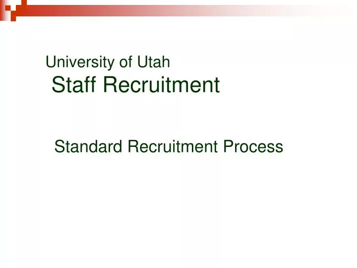 standard recruitment process