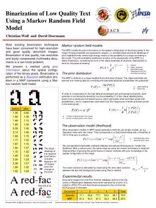 Binarization of Low Quality Text Using a Markov Random Field Model