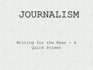 JOURNALISM