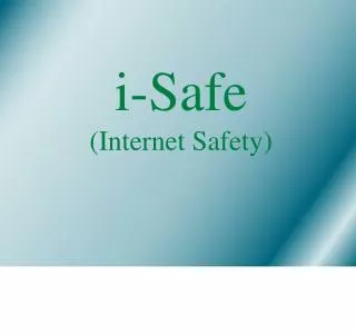 i-Safe (Internet Safety)