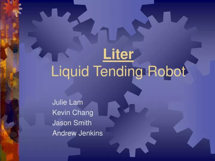 liter liquid tending robot