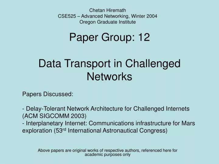 paper group 12 data transport in challenged networks