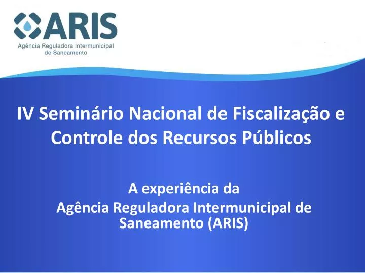 iv semin rio nacional de fiscaliza o e controle dos recursos p blicos