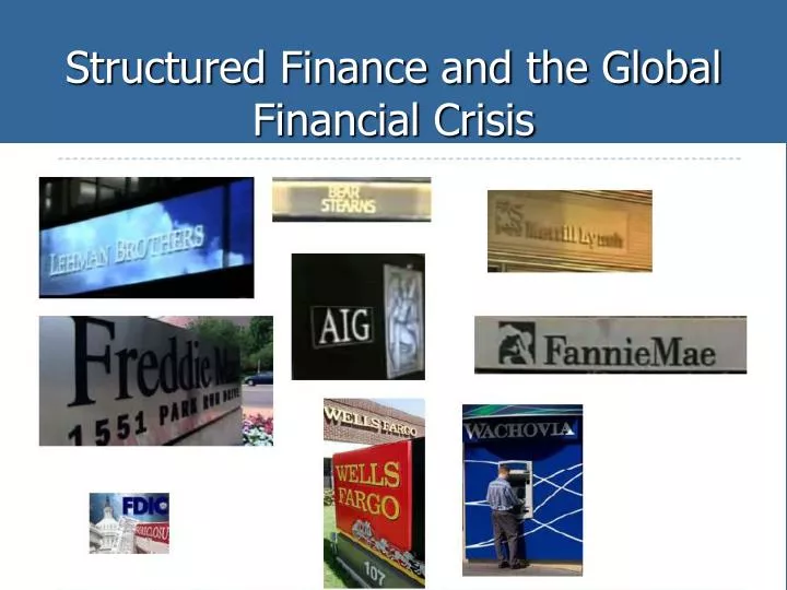 structured finance and the global financial crisis