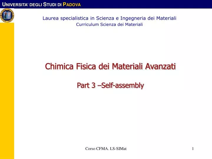 chimica fisica dei materiali avanzati part 3 self assembly