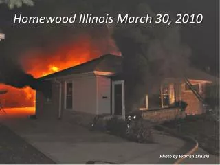 Homewood Illinois March 30, 2010