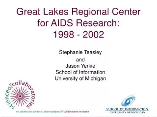 Great Lakes Regional Center for AIDS Research: 1998 - 2002