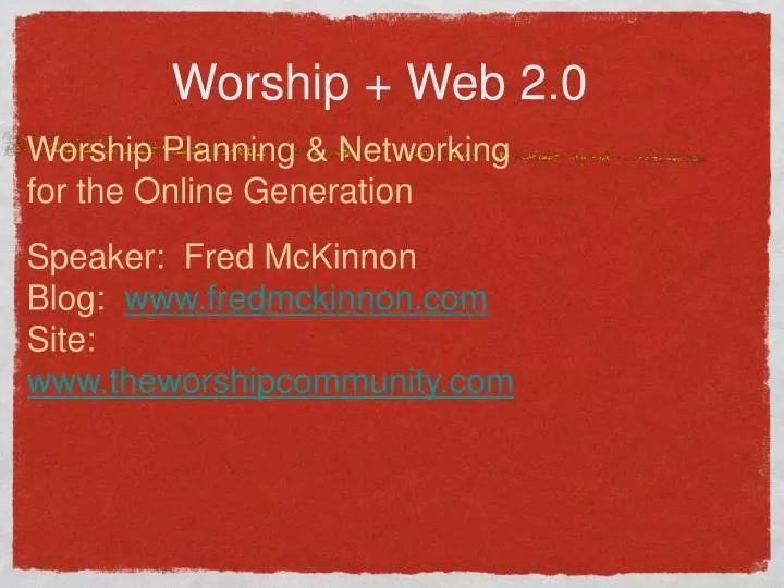 worship web 2 0