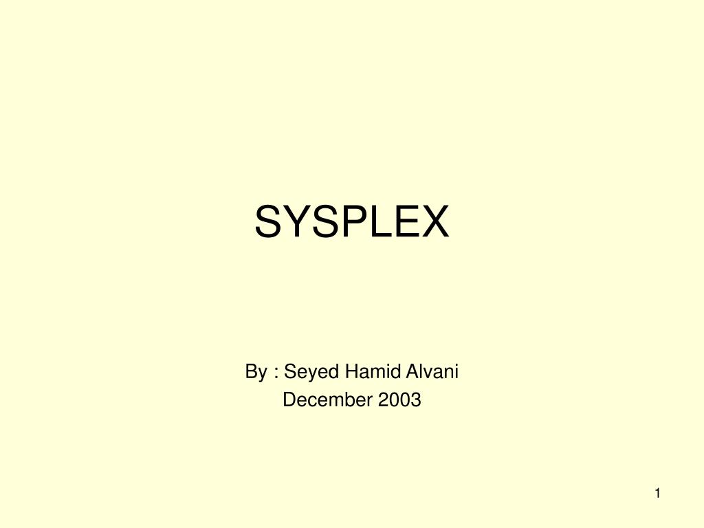 PPT - SYSPLEX PowerPoint Presentation, free download - ID:3750805