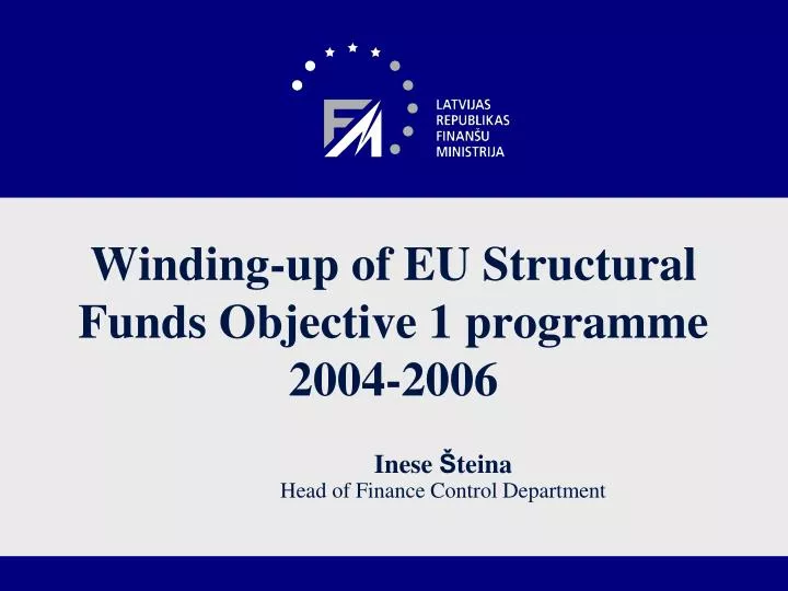 winding up of eu structural funds objective 1 programme 2004 2006