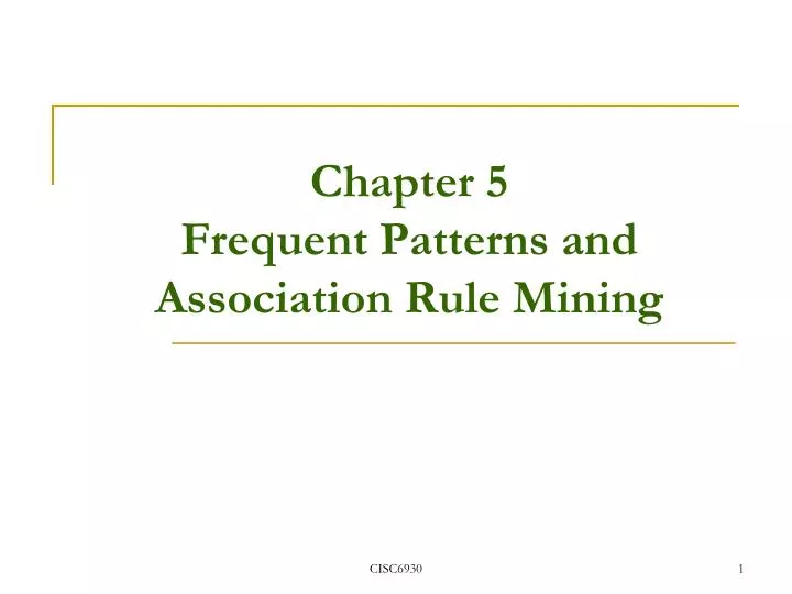 chapter 5 frequent patterns and association rule mining